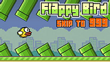 Flappy Bird: Skip to 999